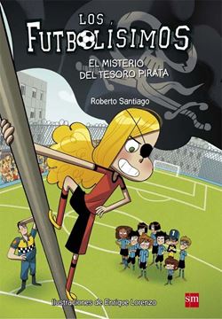 Misterio del Tesoro Pirata, El "Los Futbolísimos 10"
