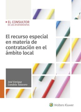 Recurso especial en materia de contratación en el ámbito local, El, 2020