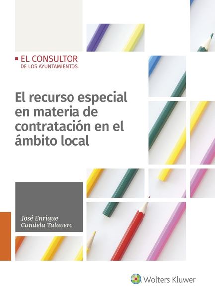 Recurso especial en materia de contratación en el ámbito local, El, 2020