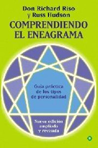 Comprendiendo el eneagrama "Guía práctica de los tipos de personalidad"