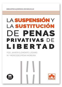 Suspensión y sustitución de las penas privativas de libertad, 2020