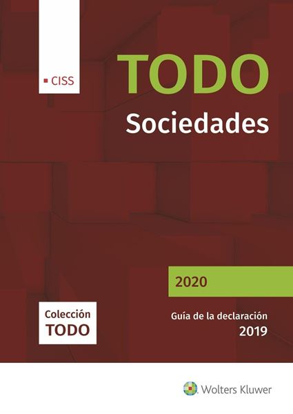 Todo Sociedades 2020 "Guía de la declaración 2019"