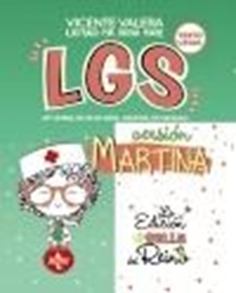 LGS versión Martina, 2020 "Ley 14/1986, de 25 de abril, General de Sanidad. Texto Legal"