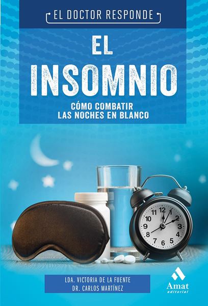 El insomnio "Cómo combatir las noches en blanco"