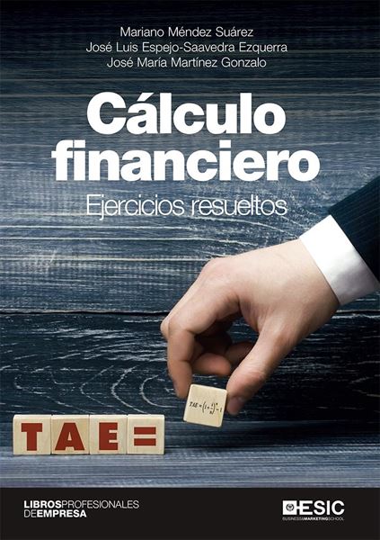 Cálculo financiero, 2020 "Ejercicios resueltos"