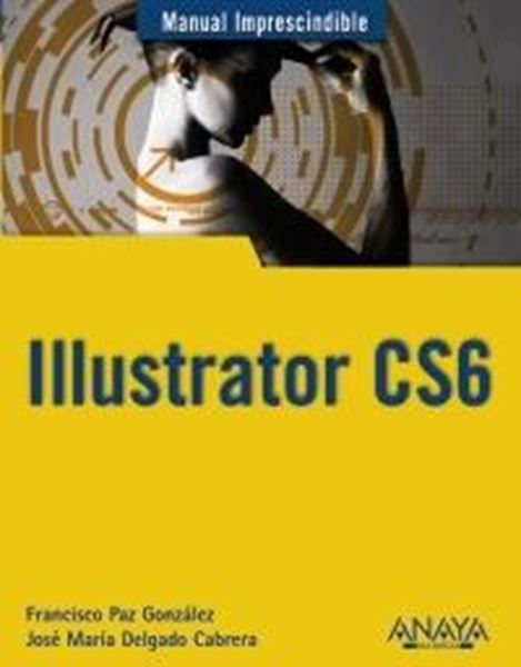 Illustrator Cs6 "Manual Imprescindible"