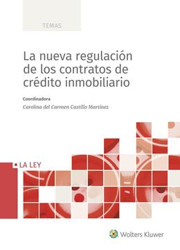 Nueva regulación de los contratos de crédito inmobiliario, La, 2020