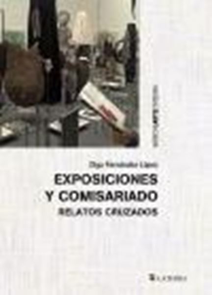 Exposiciones y comisariado "Relatos cruzados"