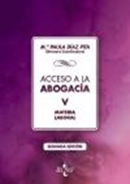 Acceso a la abogacía "Tomo V. Materia laboral"