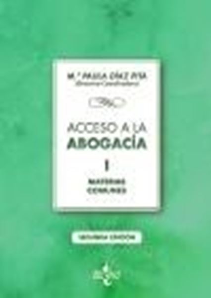 Acceso a la abogacía "Volumen I. Materias comunes"