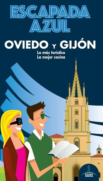 Oviedo y Gijón Escapada Azul, 2020
