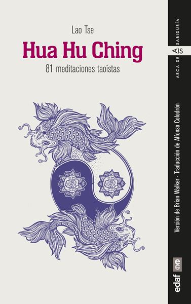 Hua Hu Ching "81 meditaciones taoístas"