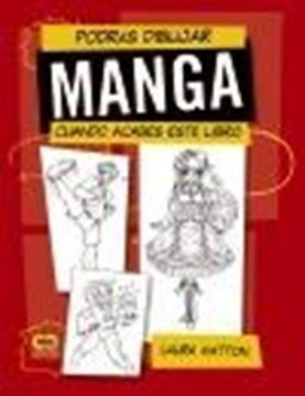 Podrás dibujar MANGA cuando acabes este libro