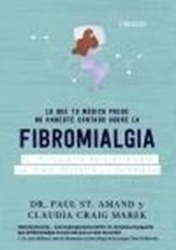 Lo que tu médico puede no haberte contado sobre la fibromialgia, 2020