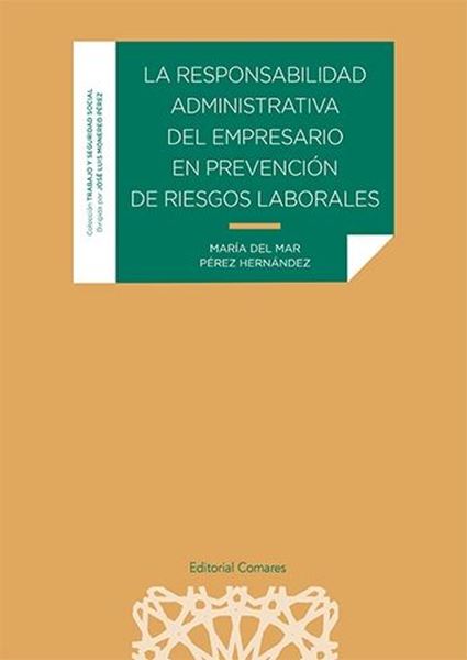 Responsabilidad administrativa del empresario en prevención de riesgos laborales, 2020