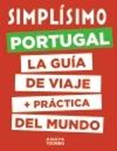 Portugal, 2020 "Simplísimo. Guía de viaje + práctica del mundo"