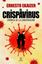 Crispavirus, La, 2020 "Crónica de la conspiración"