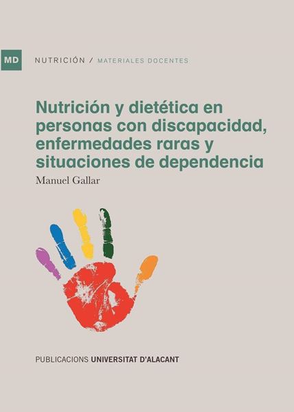 Nutrición y dietética en personas con discapacidad, enfermedades raras y situación de dependencia