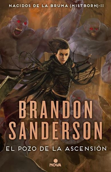 El Pozo de la Ascensión (Nacidos de la bruma  Mistborn  2)