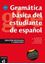 Gramática básica del estudiante de español A1-A2-B1 "Gramática básica del estudiante de español A1-A2-B1"