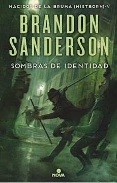 Sombras de identidad, (Nacidos de la Bruma, Mistborn 5)