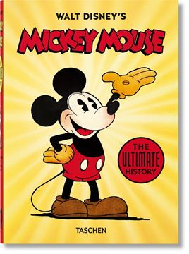 Walt Disney's Mickey Mouse. The Ultimate History  "40 Edición aniversario"