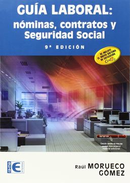 Guía laboral 2015 "Nóminas, contratos y seguridad social"