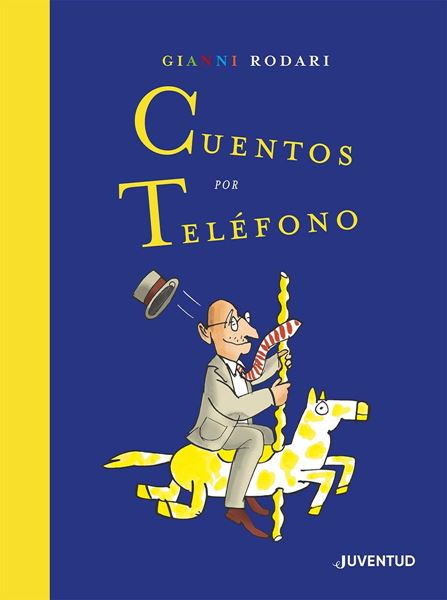 Cuentos por teléfono. "Edición Especial por el Centenario de Rodari"