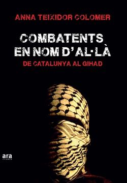 Combatents en nom d'A là "De Catalunya al Gihad"