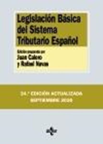 Legislación Básica del Sistema Tributario Español, 34ª ed, 2020