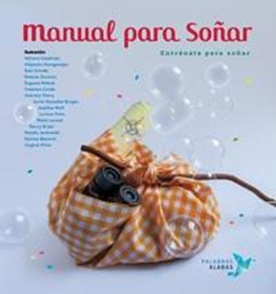 Manual para soñar "Entrenate para soñar"