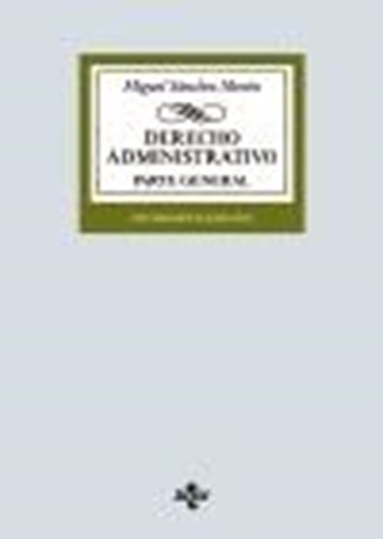 Derecho Administrativo, 16ª ed, 2020 "Parte general"