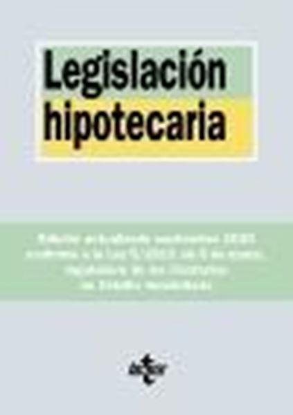 Legislación hipotecaria, 35ª ed. 2020