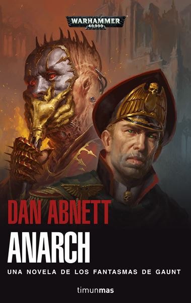 Anarch "Una novela de los fantasmas de Gaunt"