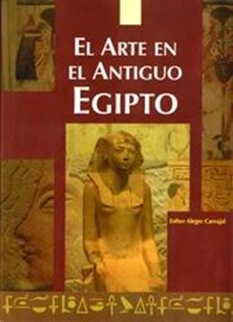 El Arte en el Antiguo Egipto