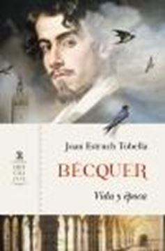 Bécquer "Vida y época"