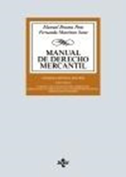 Manual de Derecho Mercantil, 27ª Ed, 2020 "Vol. I. Introducción y estatuto del empresario. Derecho de la competencia"