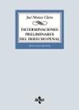 Determinaciones preliminares del Derecho penal, 2ª ed, 2020