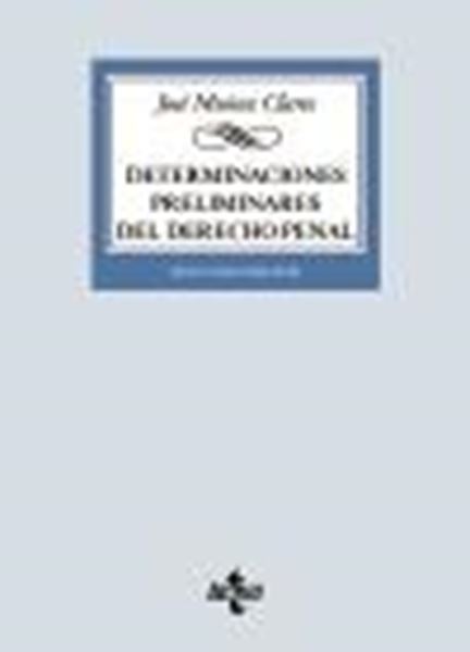 Determinaciones preliminares del Derecho penal, 2ª ed, 2020