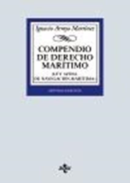 Compendio de Derecho Marítimo, 7ª ed 2020 "(Ley 14/2014, de Navegación Marítima)"