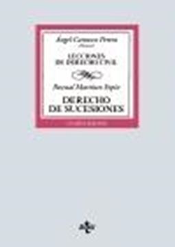 Derecho de sucesiones, 4ª ed, 2020 "Lecciones de Derecho Civil"