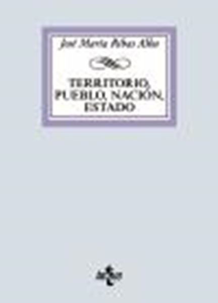 Territorio, pueblo, nación, estado, 2020 "La experiencia romana"