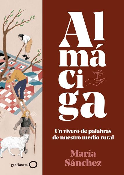 Almáciga "Un vivero de palabras de nuestro medi rural"