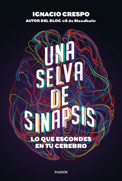 Una selva de sinapsis, 2020 "Lo que escondes en tu cerebro"