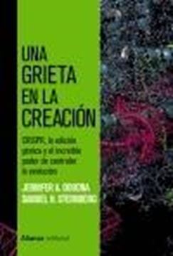 Una grieta en la creación "CRISPR, la edición génica y el increíble poder de controlar la evolución"