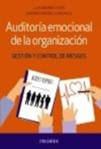 Auditoría emocional de la organización "Gestión y control de riesgos"