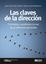 Las claves de la dirección, 2020 "Conceptos, cuestiones y la voz de 40 directores generales"