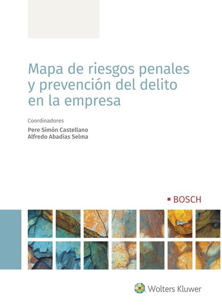 Mapa de riesgos penales y prevención del delito en la empresa, 2020