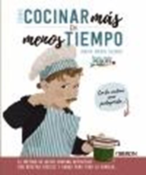 Cómo cocinar más en menos tiempo, 2020 "El método de batch cooking definitivo con recetas fáciles y sanas para toda la familia"