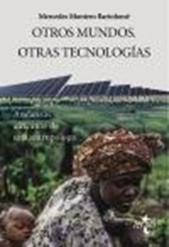 Otros Mundos. Otras tecnologías "Andanzas africanas de una antropóloga"